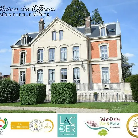 La Maison Des Officiers Montier-en-Der